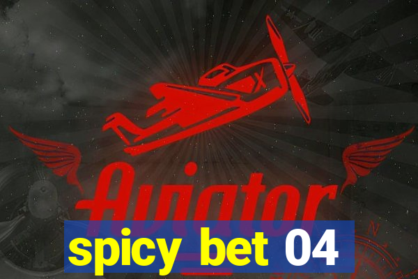 spicy bet 04